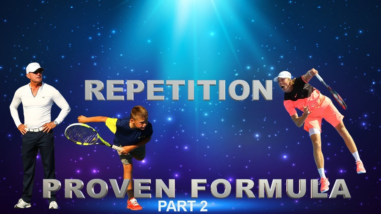 Proven Formula Part 2 - Repetition by Gabe Jaramillo and Tennis on Demand