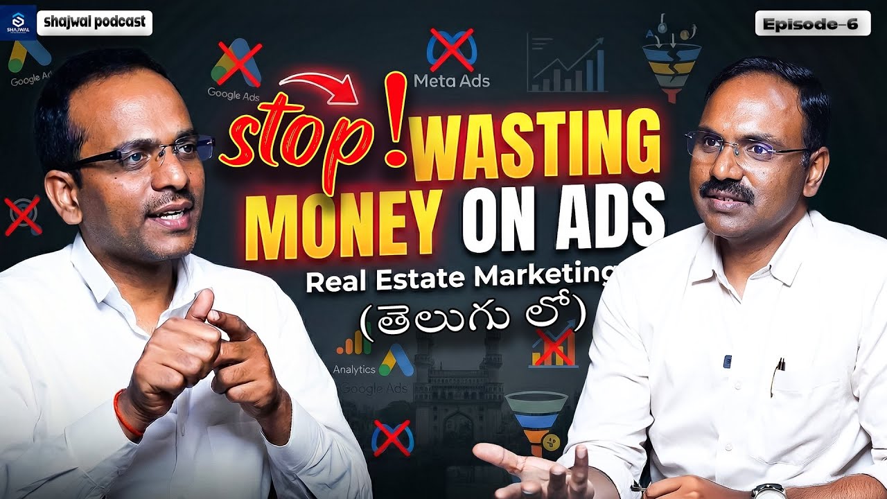 📺📲Digital Marketing Secrets for Real Estate Growth | ft. V. Ram Reddy | Shajwal Podcast 📲📺