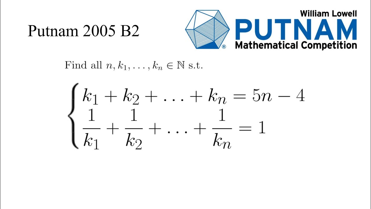 An Inequality Helps Solve this Problem Very Quickly | Putnam 2005 B2