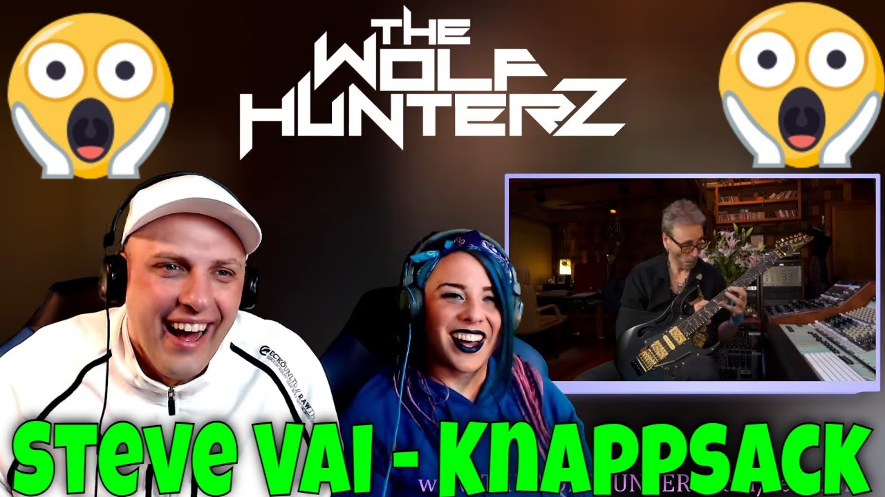 Steve Vai - Knappsack | THE WOLF HUNTERZ Reactions