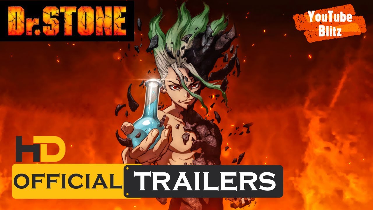Dr. Stone: Ryuusui - Official Trailer | #youtubeblitz