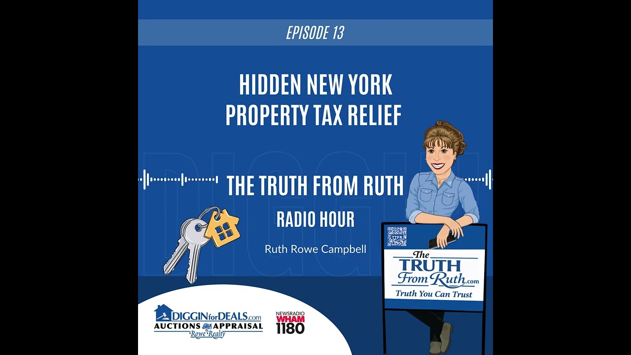The Truth From Ruth: Episode 13 - Hidden New York Property Tax Relief