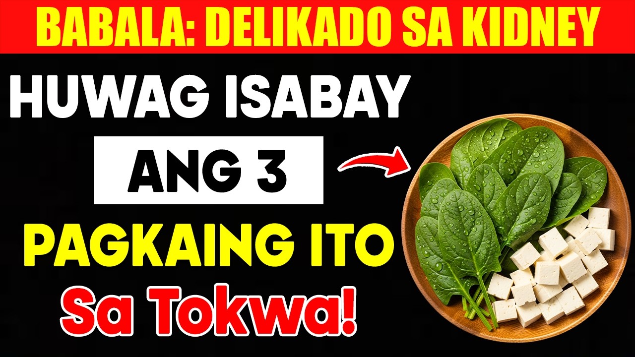 Huwag Isabay Ito sa Tokwa! 3 Pagkain na Sumisira sa Kidney (Lalo na kung 60+ Ka na)