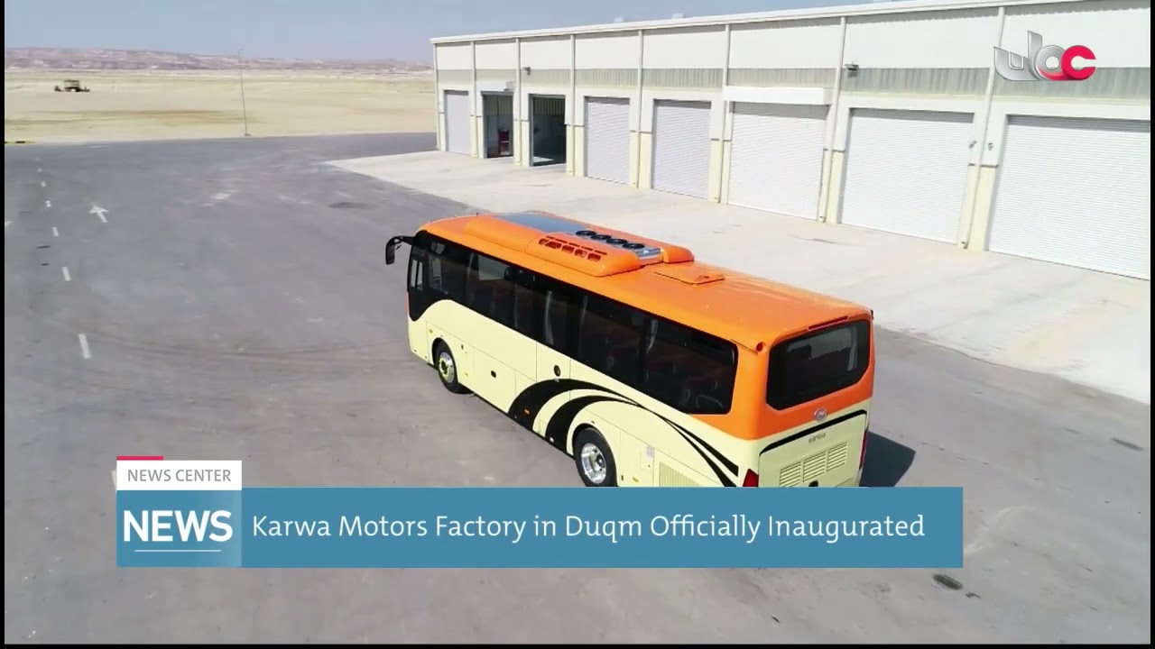 Karwa Motors Factory in Duqm Officially Inaugurated