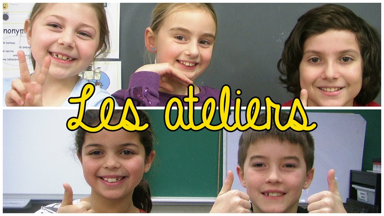 Travailler en ateliers! | My life as a teacher