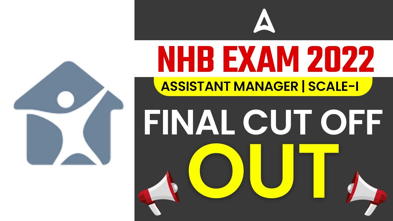 NHB Assistant Manager Scale I Final Cut Off Out | National Housing Bank Cut Off Released