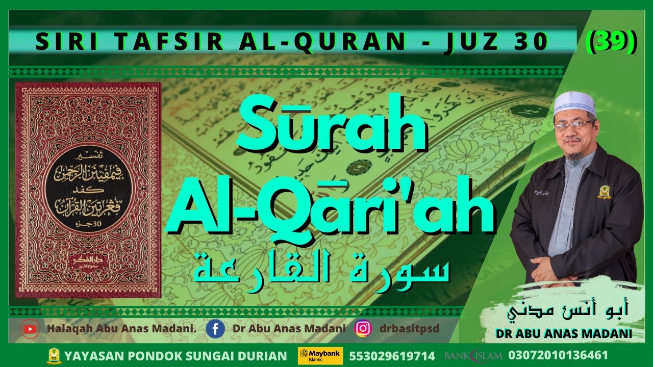 AAM 2020 Surah Al-Qari'ah, Hari kiamat yang menggemparkan, Nama2 Kiamat & Mizan Neraca Timbangan.