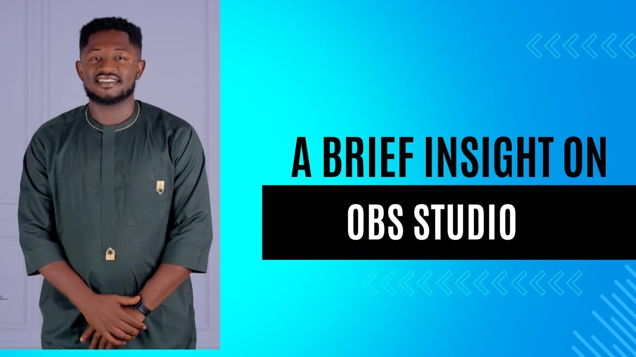 OBS STUDIO Tutorial