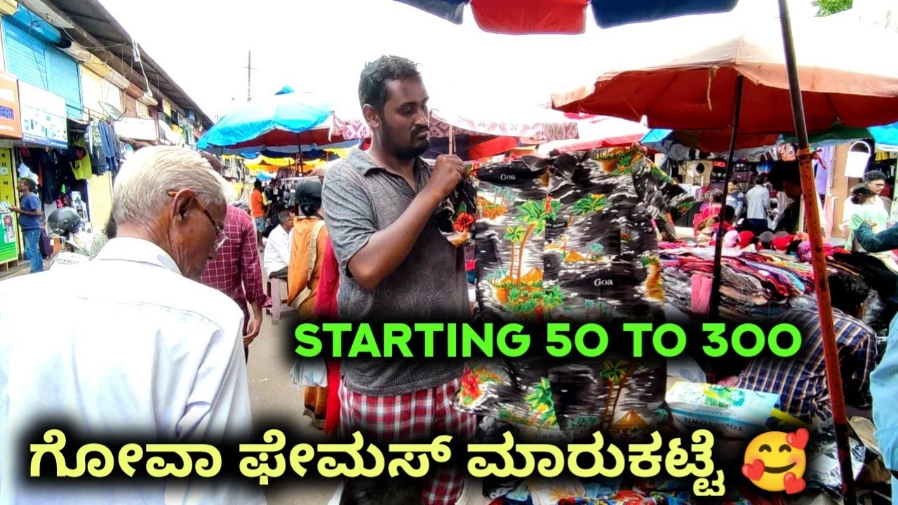 Goa Shirt At Only 50 | Mapusa Market Goa | Famous Goa Market Kannada | Vlogs By Chethan
