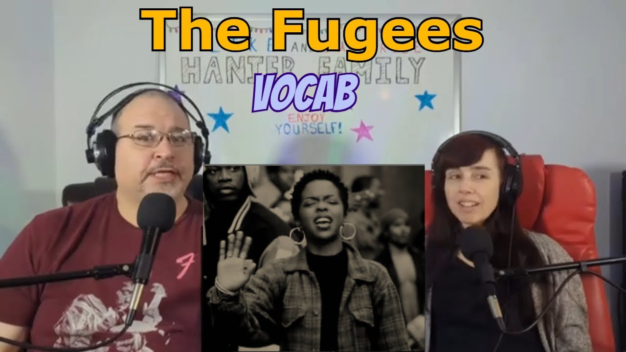 Friday Favourites - The Fugees - Vocab Reaction