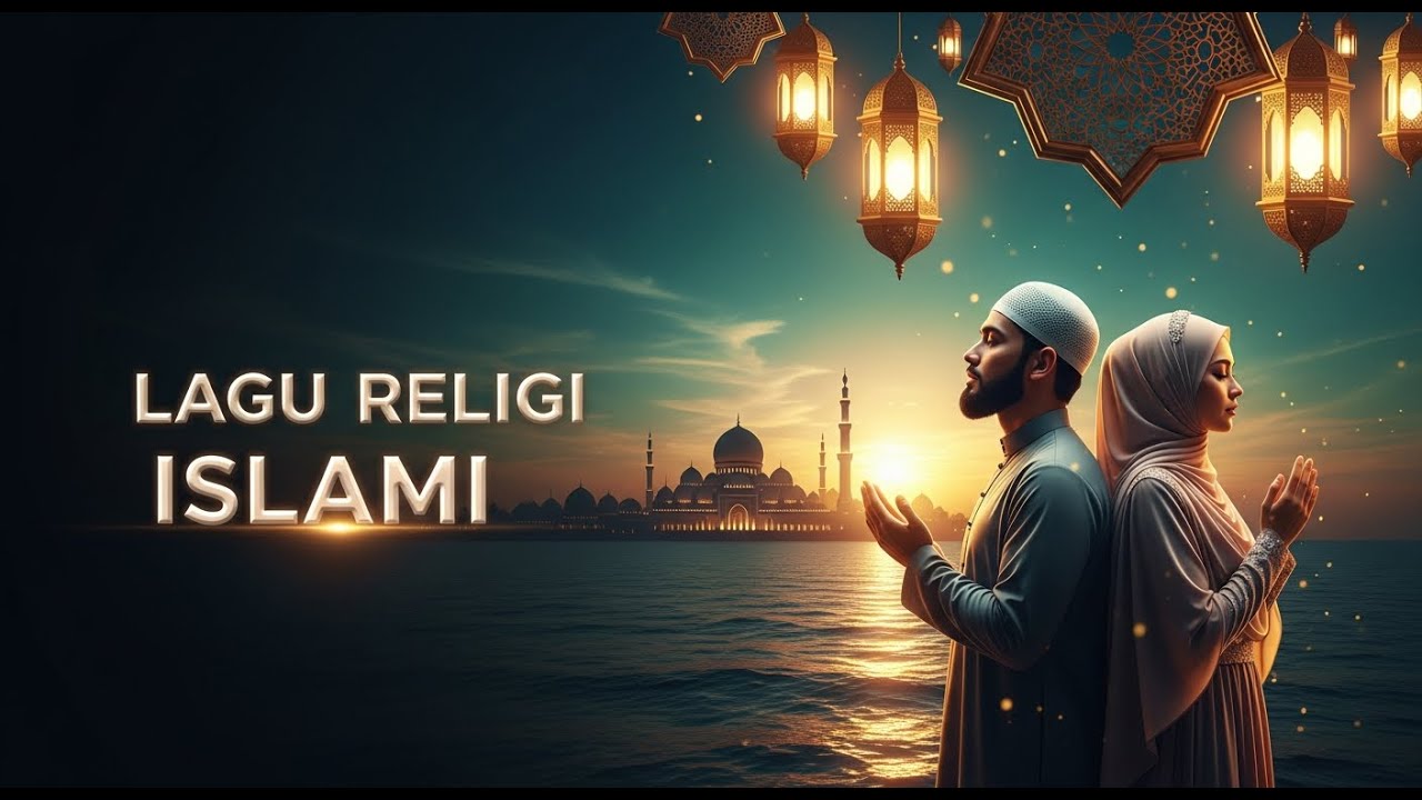 Lagu Religi Islami Terbaik 🌙 Full Album Sholawat & Musik Islami Menyentuh Hati