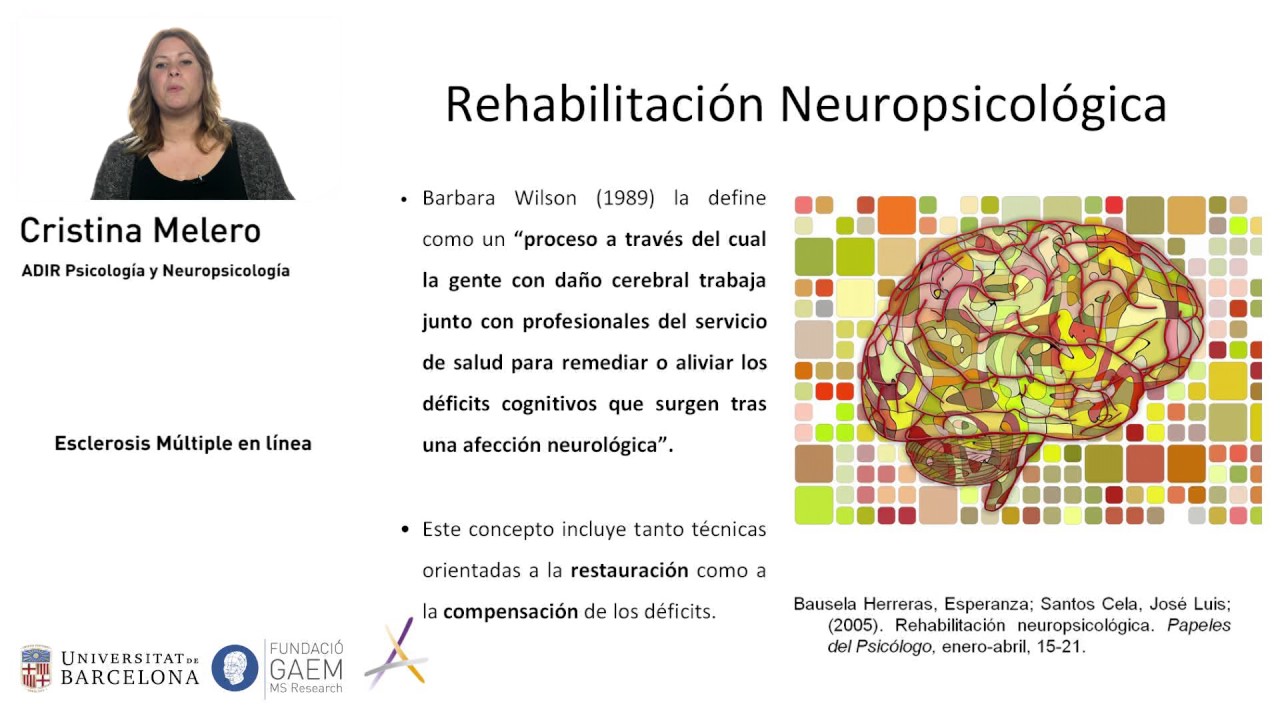 Rehabilitación Neuropsicológica en Esclerosis Múltiple. Cristina Melero (EM en línea - Marzo 2017)