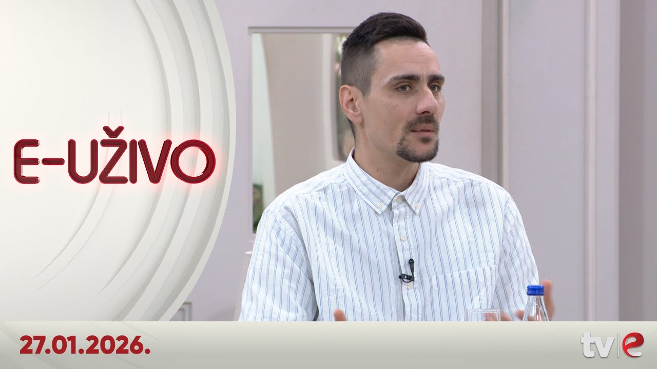 Emisija: E uživo - 27.01.2026.
