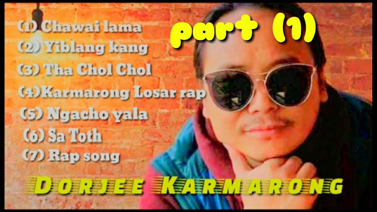 Dorjee karmarong song🎶 Music part (1)