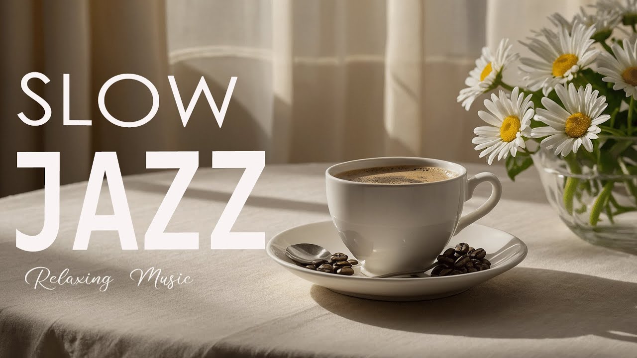 Slow Jazz 🎶 Relaxing Music ~ Delicate Bossa Nova Jazz for Holiday
