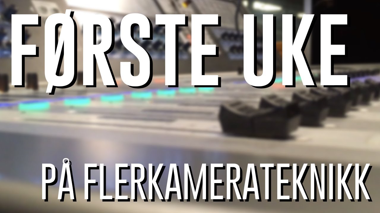 Første uke på TV-skolen: Flerkamerateknikk