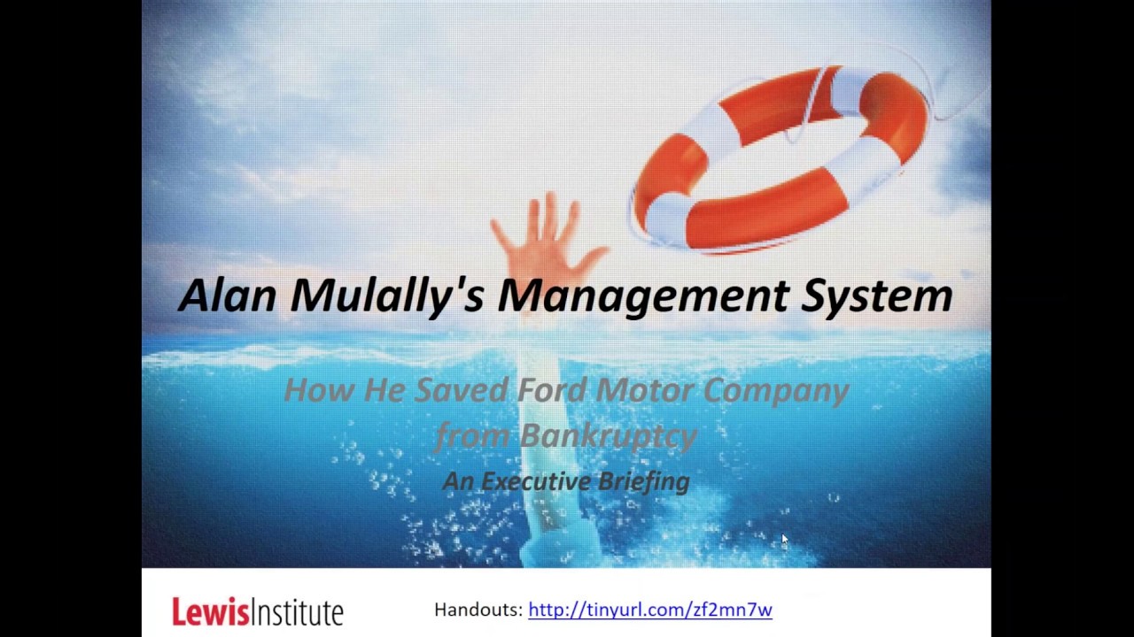Alan Mulally s Management System