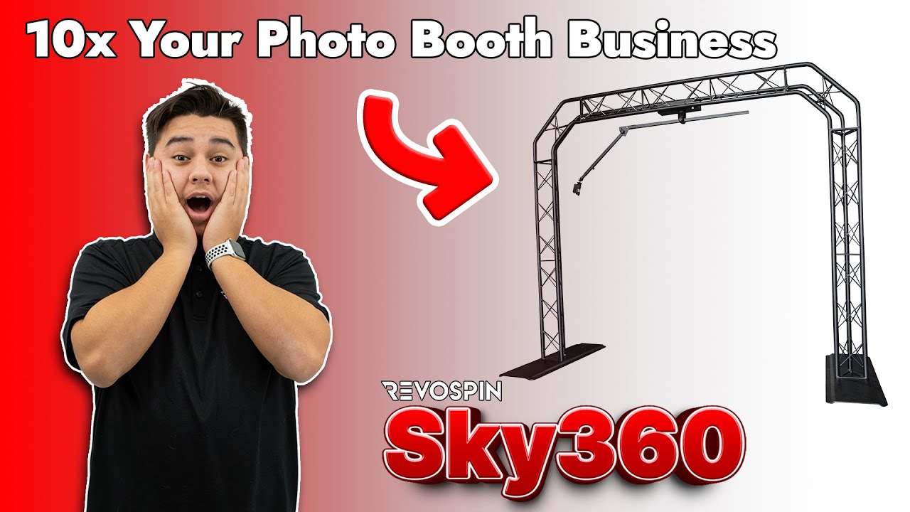 10x Your Photo Booth Business With The Sky360 From RevoSpin