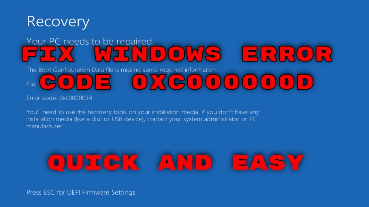 How To Fix Windows 10 Error Code 0xc000000d [Solved]