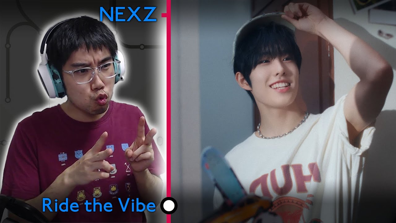 NEXZ (넥스지) - 'Ride the Vibe' First Watch & Bilingual Reaction