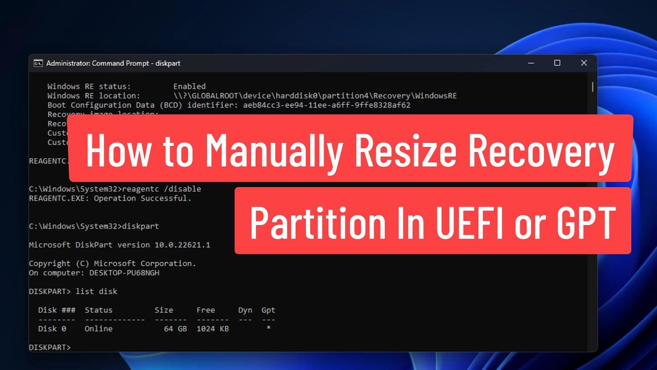 How to Manually Resize Recovery Partition In UEFI or GPT