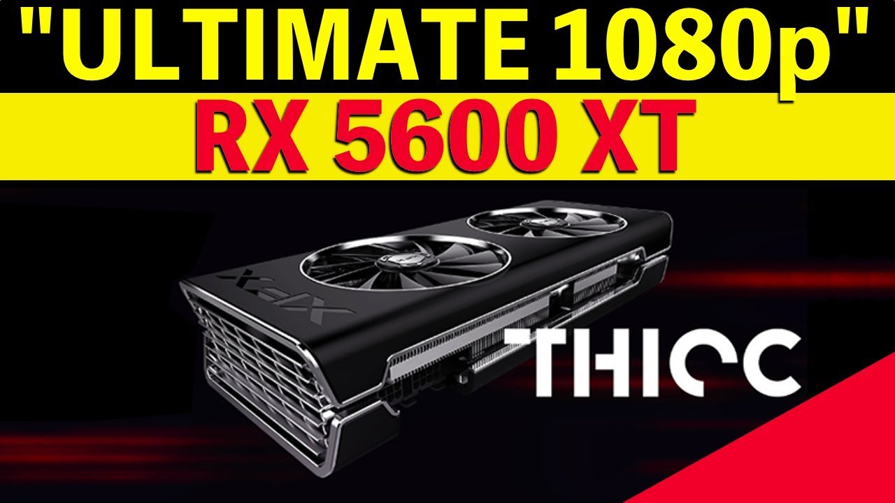 Обзор RX 5600 XT &mdash; &laquo;Лучшее в разрешении 1080p&raquo;?