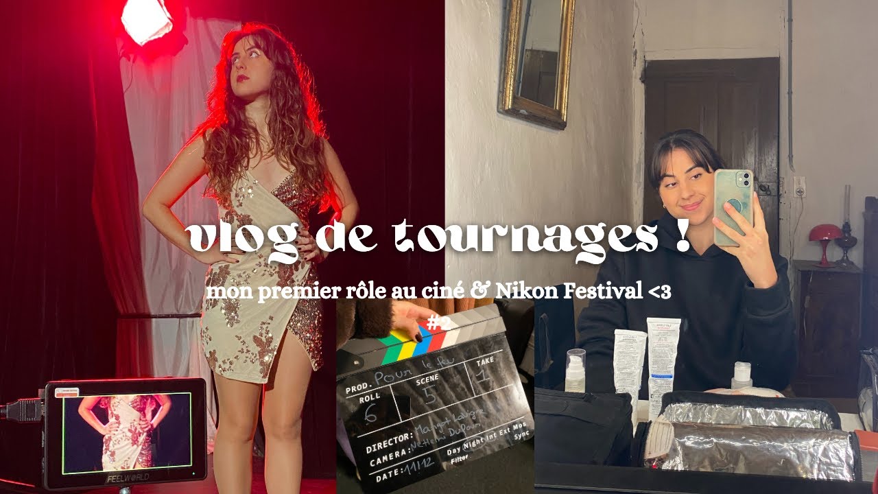 (vlog) mon premier rôle au ciné et le Nikon Festival 🎬