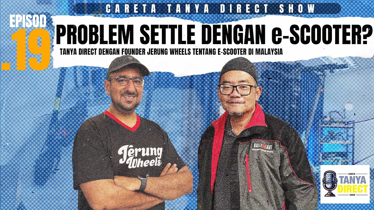EP 17 | PROBLEM SETTLE DENGAN e-SCOOTER?