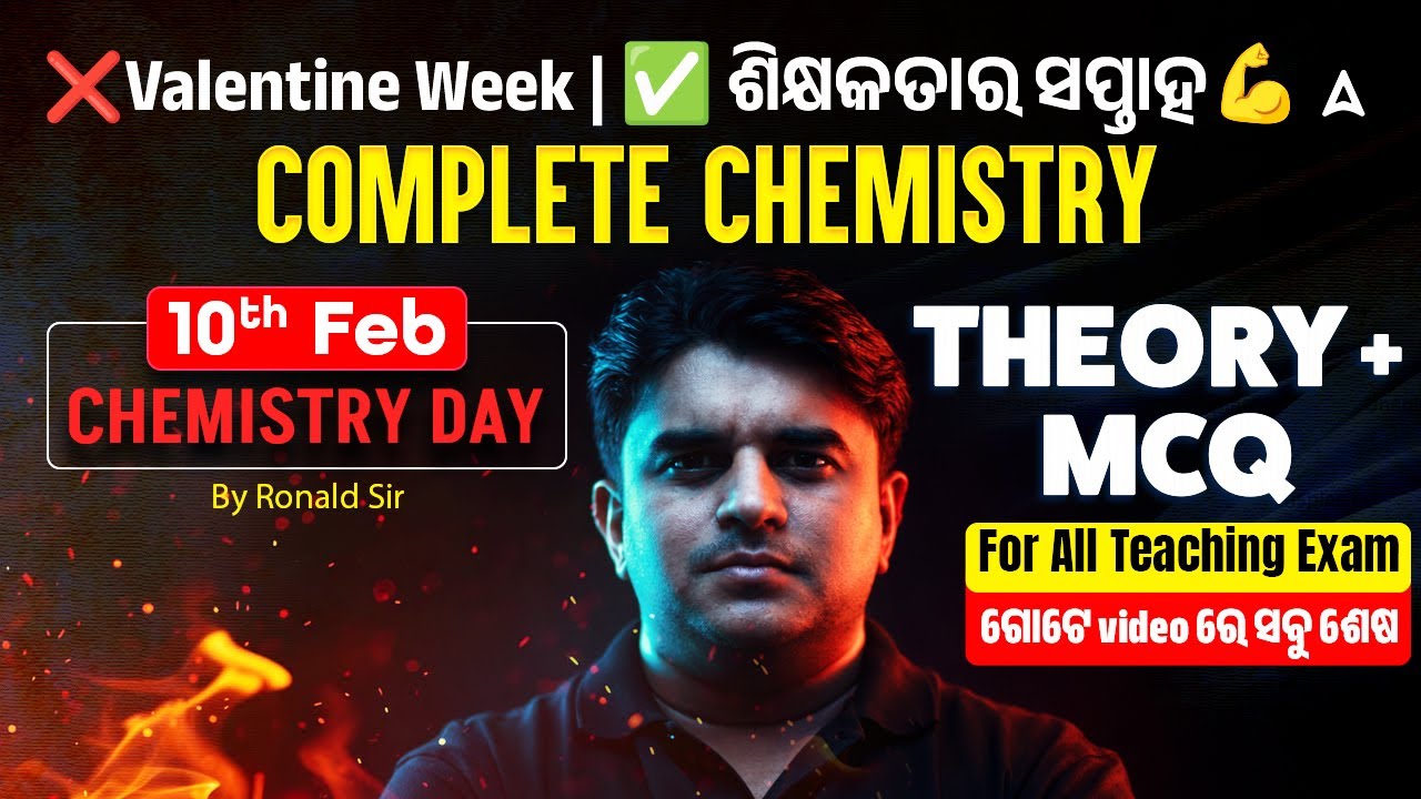 Complete Chemistry for All Odisha Teaching Exam by Ronald Sir | Chemistry by Ronald Sir