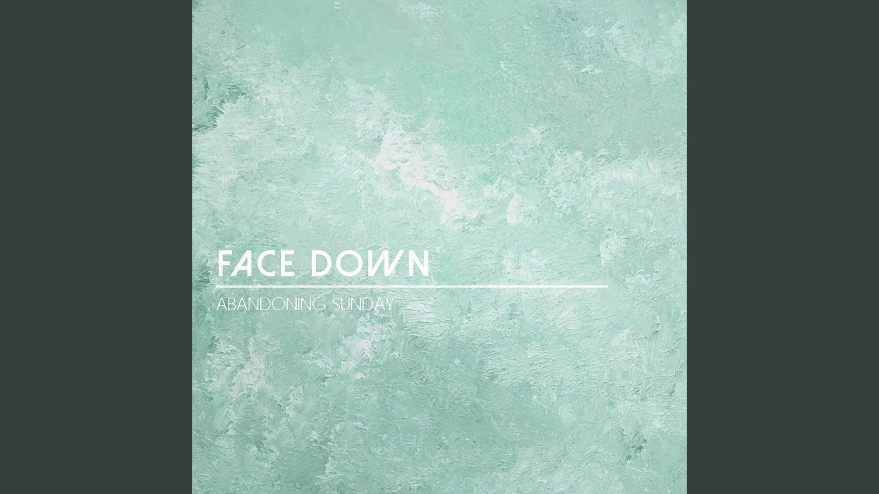 Face Down