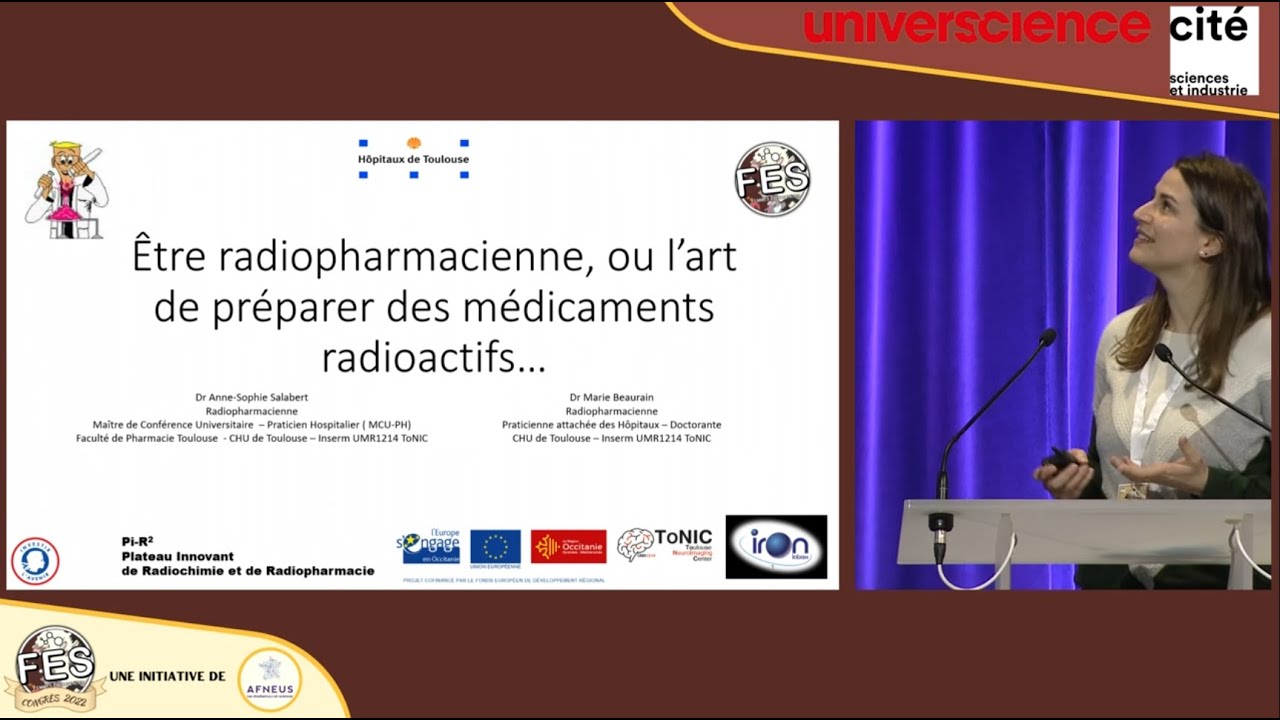 [Congrès Femmes En Sciences] : Être radiopharmacienne, l'art de préparer des médicaments radioactifs