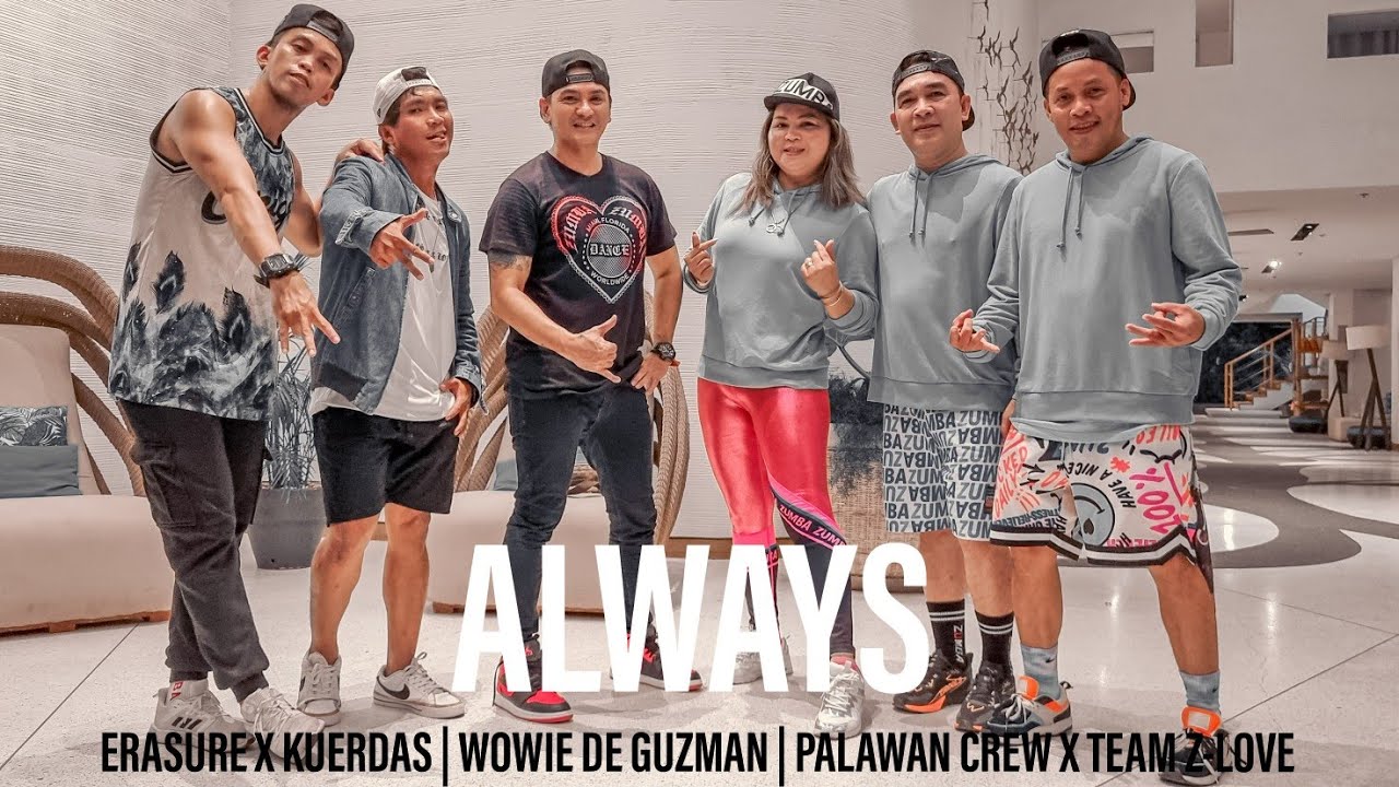 ALWAYS BY ERASURE X KUERDAS | WOWIE DE GUZMAN | PALAWAN CREW X TEAM Z-LOVE (CUMBIA)