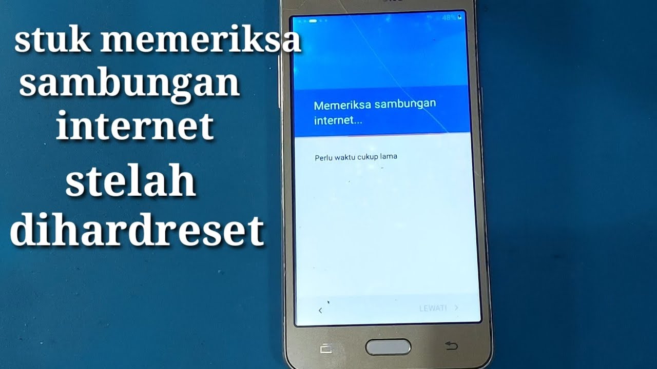 samsung j2prime memeriksa sambungan internet