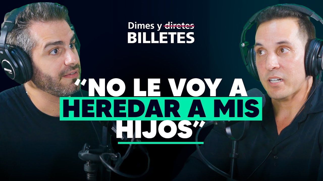 ¿Cómo hablar de dinero con tus hijos? ft. Mauricio Benoist | Dimes y Billetes #289