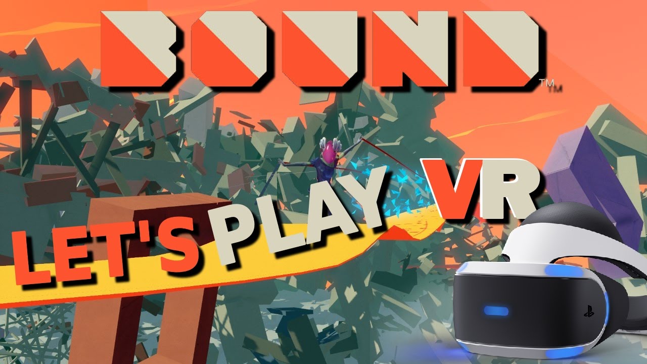 D&eacute;couVRez : Bound (PSVR) | VR Singe