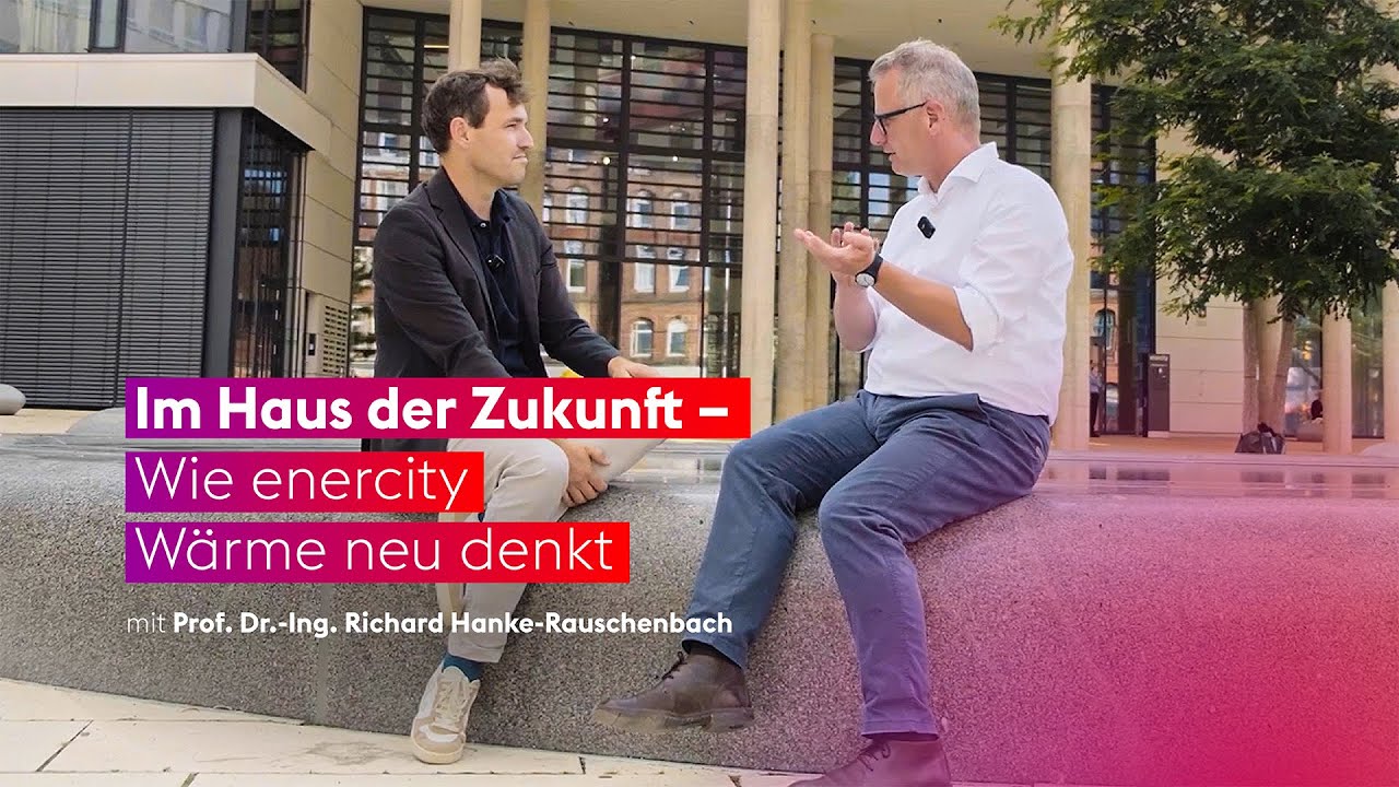 Im Haus der Zukunft - Wie enercity Wärme neu denkt! | Prof of Concept #1