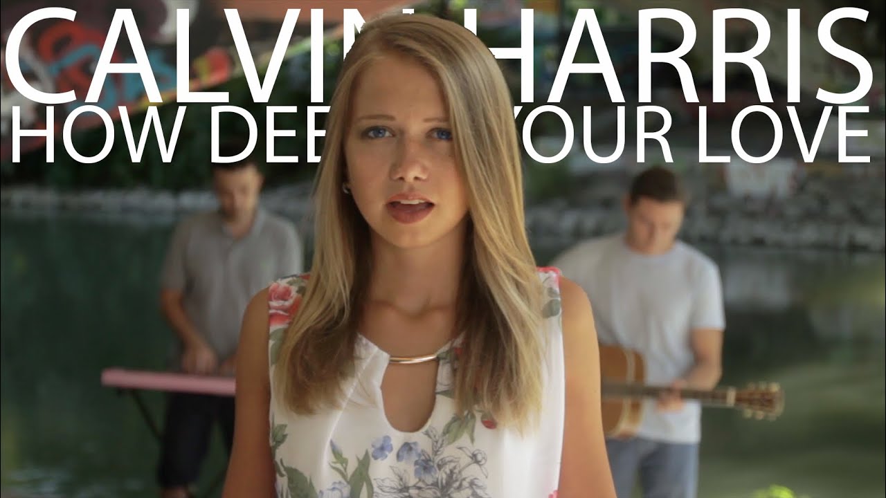 Calvin Harris - How Deep Is Your Love (LAURA KAMHUBER COVER)