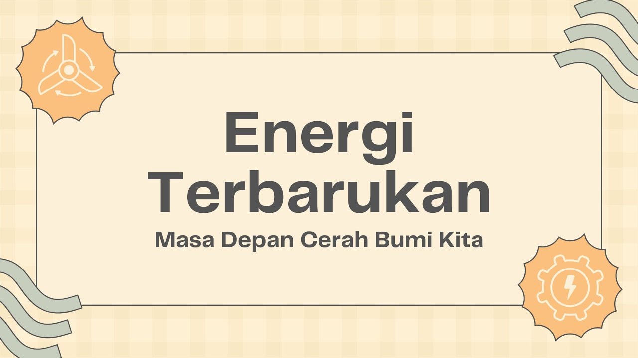 Energi Terbarukan : Pengertian, Jenis, Dampak, dan Contohnya #energi #terbarukan #energiterbarukan