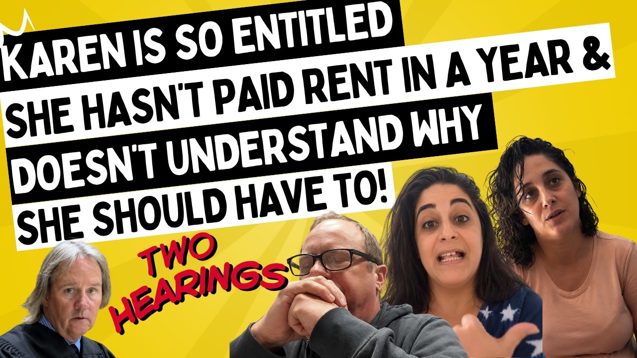 KAREN Is So Entitled She HAsn't PAID Rent In A YEAR & Doesn't Understand WHY She Should Have To!
