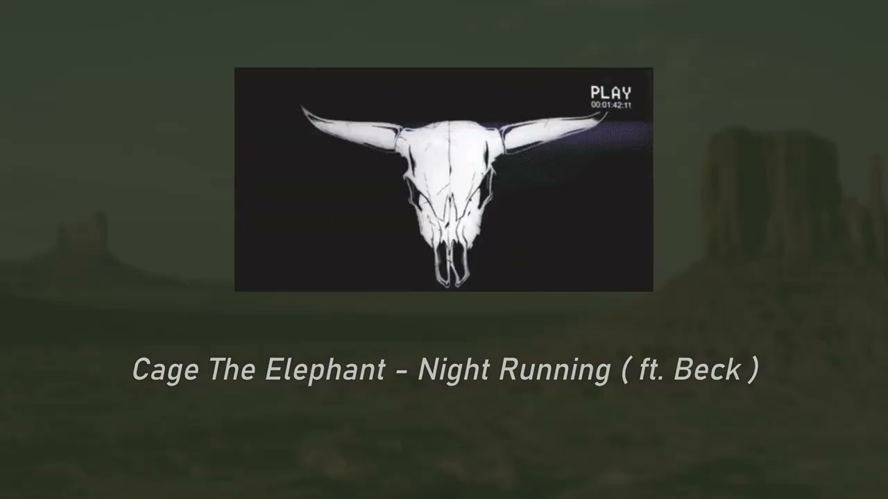 Cage The Elephant - Night Running ft. Beck ( 𝚜𝚕𝚘𝚠𝚎𝚍 + 𝚛𝚎𝚟𝚎𝚛𝚋 )