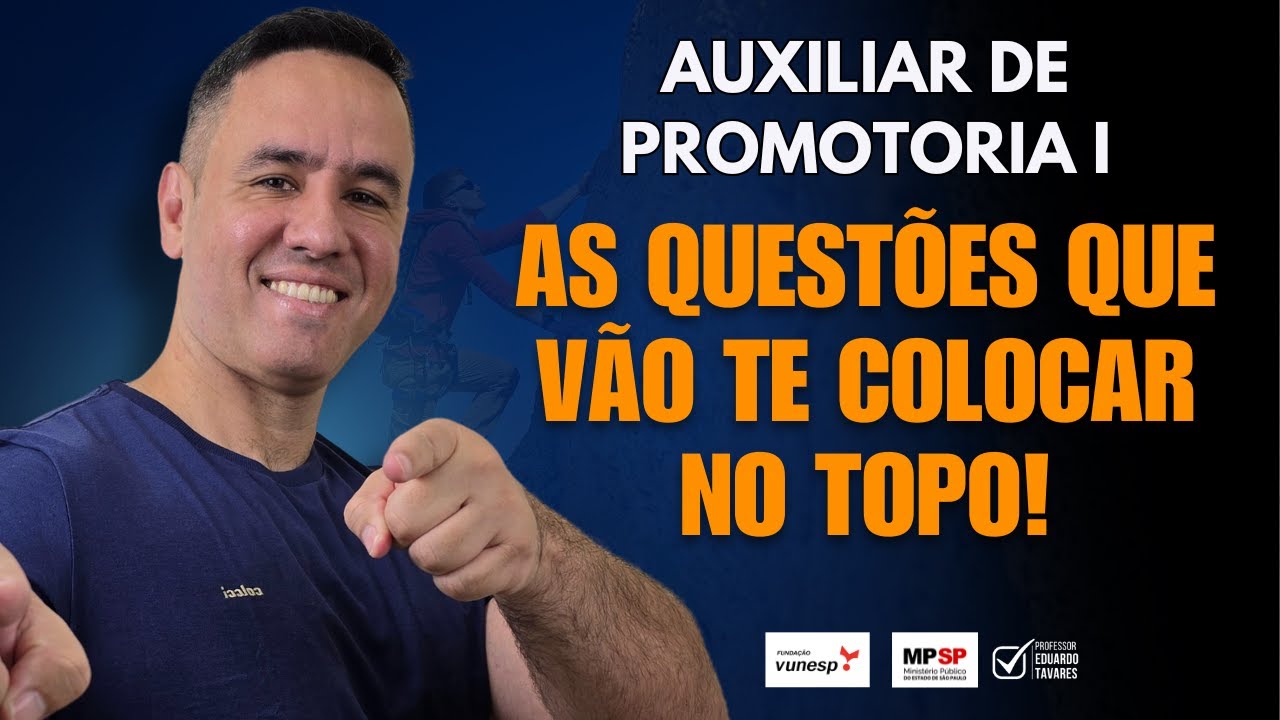 Concurso Auxiliar de Promotoria I:  As questões que vão te colocar no topo I Matemática | MPSP.