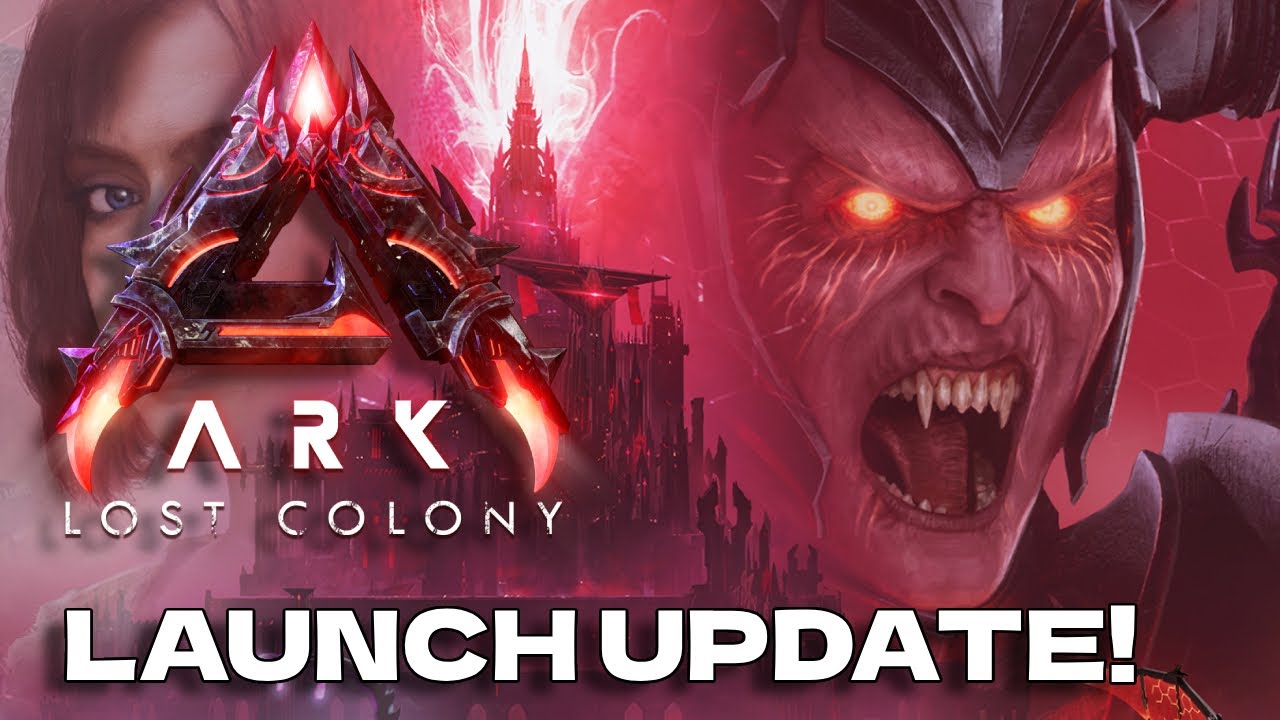 ARK Lost Colony DLC Launch Update! - Devs Talk!