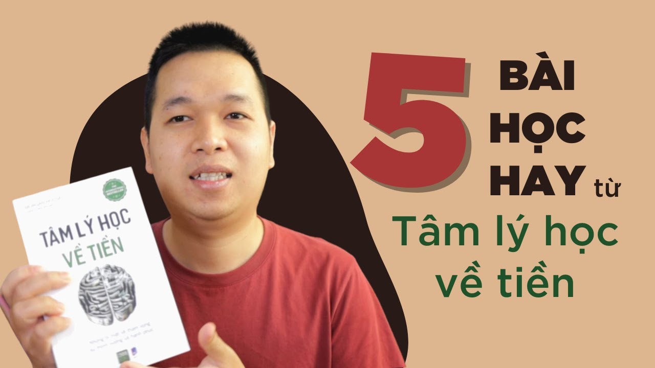 T&acirc;m l&yacute; học về tiền I 5 b&agrave;i học hay nhất