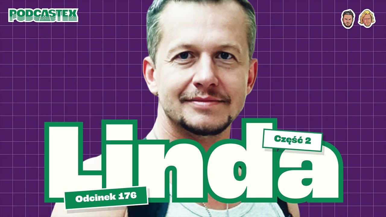 Bogusław Linda - ikona lat dziewięćdziesiątych (Podcastex #176)