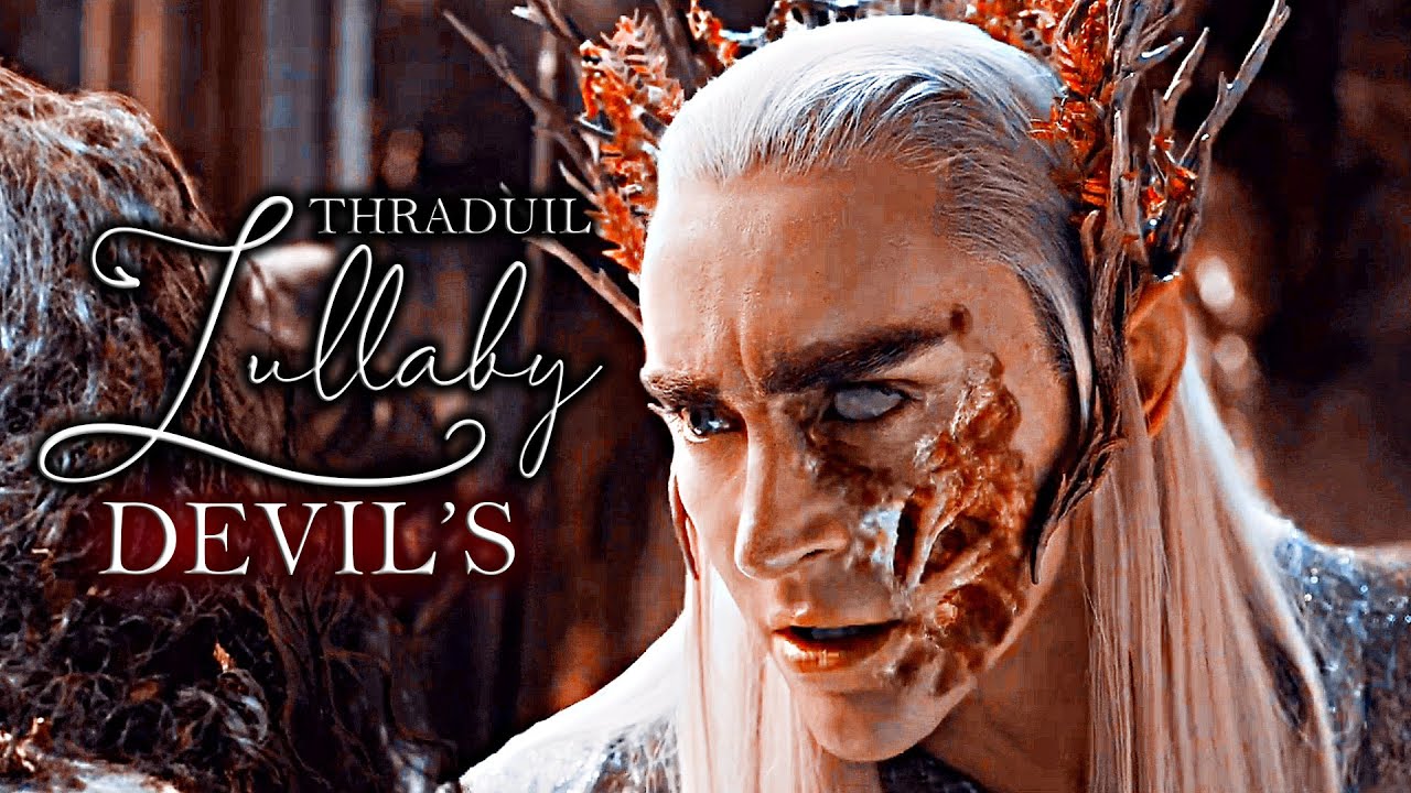 DEVIL'S LULLABY | Thranduil