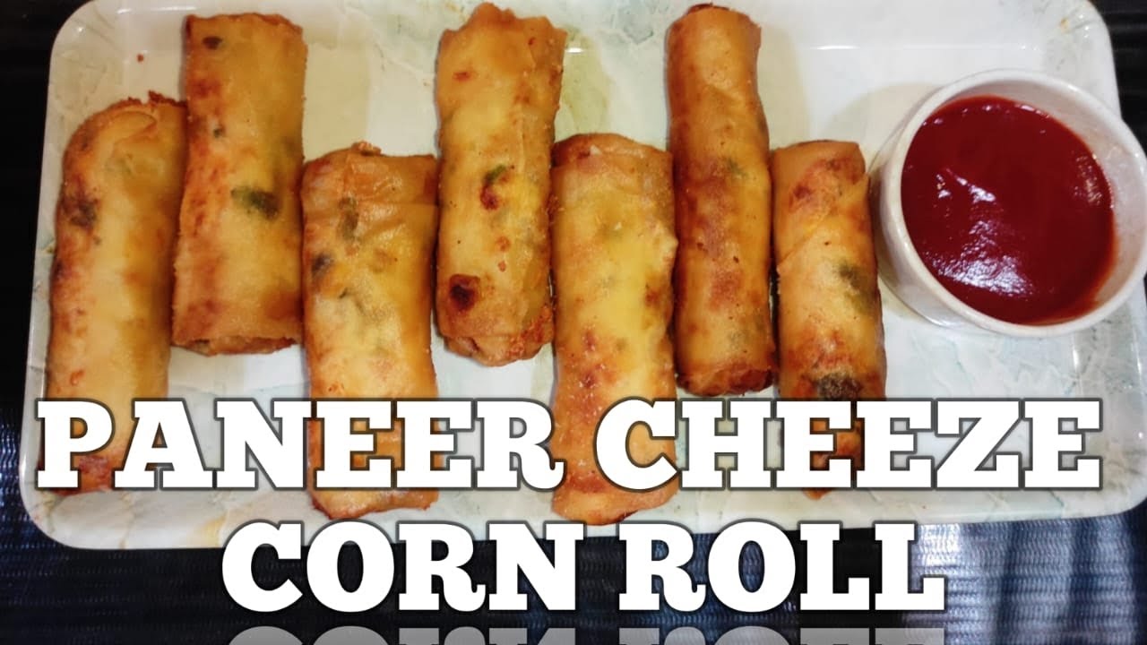 Paneer Cheese Corn Roll || Paneer Roll || Cheesy Roll || Home Made Recipe || Corn Roll ||