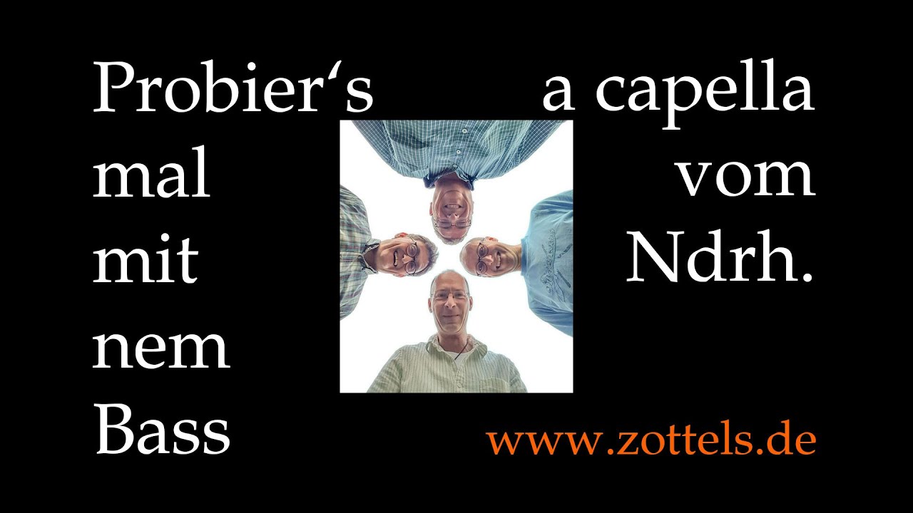 Die Zottels singen 