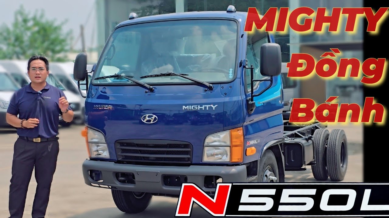 Chi Tiết Xe Tải HYUNDAI 2.5 Tấn MIGHTY N550L | Tải 2T4 hậu duệ HD65 Đối Thủ ISUZU QKR | An Cư Xe Tải