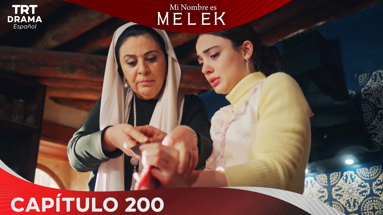 Benim Adım Melek (Mi nombre es Melek) - Capítulo 200
