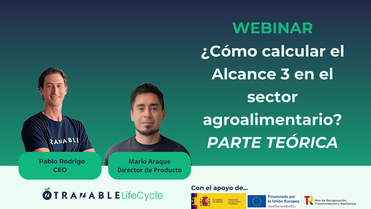¿Cómo calcular el Alcance 3 en el sector agroalimentario? PARTE TEÓRICA | Trazable